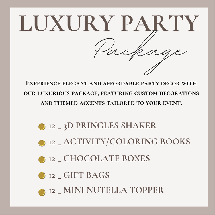 Luxury Party Package